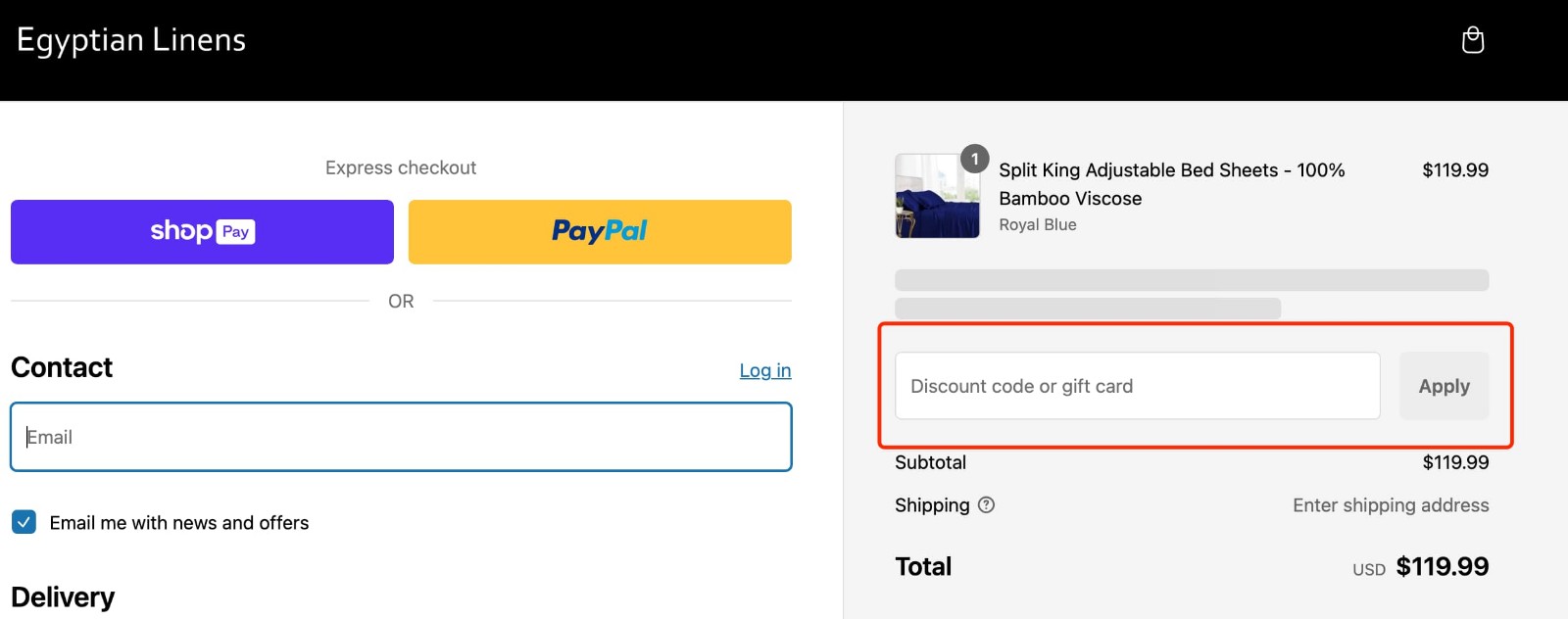 how to apply Egyptian Linens Coupon Code - step 1